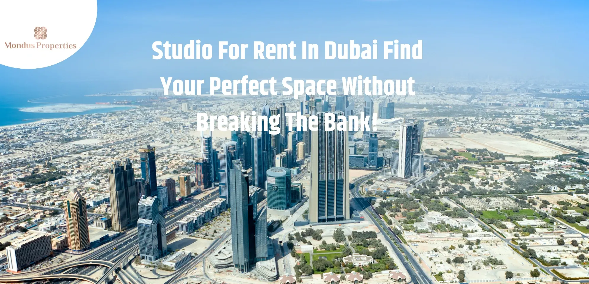 Studio For Rent In Dubai Find Your Perfect Space Without Breaking The Bank!