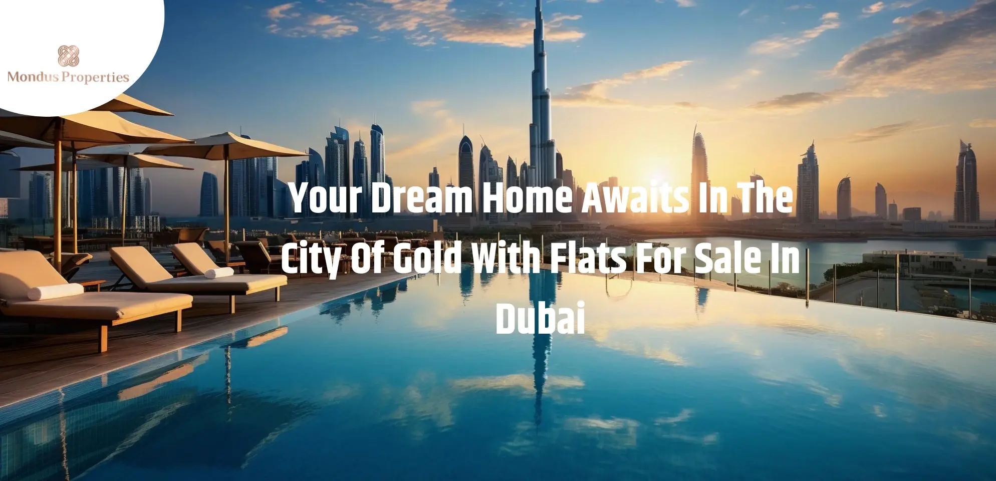 Your Dream Home Awaits In The City Of Gold With Flats For Sale In Dubai